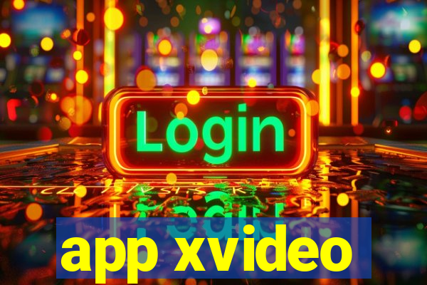 app xvideo